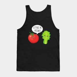 Lettuce Be Friends Funny Tomato And Lettuce Tank Top